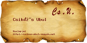 Csikós Ubul névjegykártya